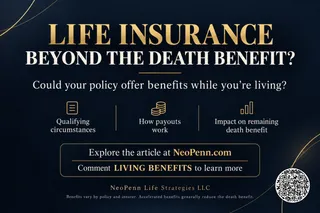 Can Life Insurance Help While You Are Still Living?