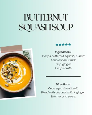 Cozy Up with Butternut Squash Soup