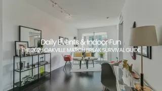 The 2026 Oakville March Break Survival Guide: Daily Events & Indoor Fun