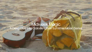 Free Oakville Summer Music Series: Live Local Concerts