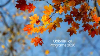 Oakville Fall Programs 2026: Registration and Activities Guide