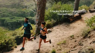 5 Peaks Trail Run Calgary 2026: Weaselhead Flats
