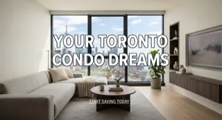 Zero to Hero: An Insider's Roadmap to Saving for Your Dream Condo in Toronto