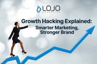 Growth Hacking Explained: Smarter Marketing, Stronger Brand