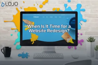 When Is It Time For a Website Redesign?