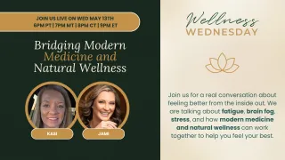 Bridging Modern Medicine and Natural Wellness