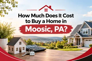 How Much Does It Cost to Buy a Home in Moosic, PA?