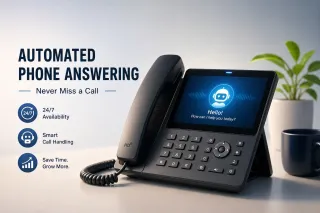 Automated Phone Answering Service: Complete 2026 Guide