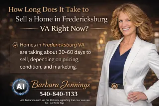 Your Complete Guide to Buying & Selling Homes in Fredericksburg VA and Surrounding Areas