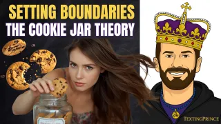 Why You Must Set Boundaries With Women (The Cookie Jar Theory)