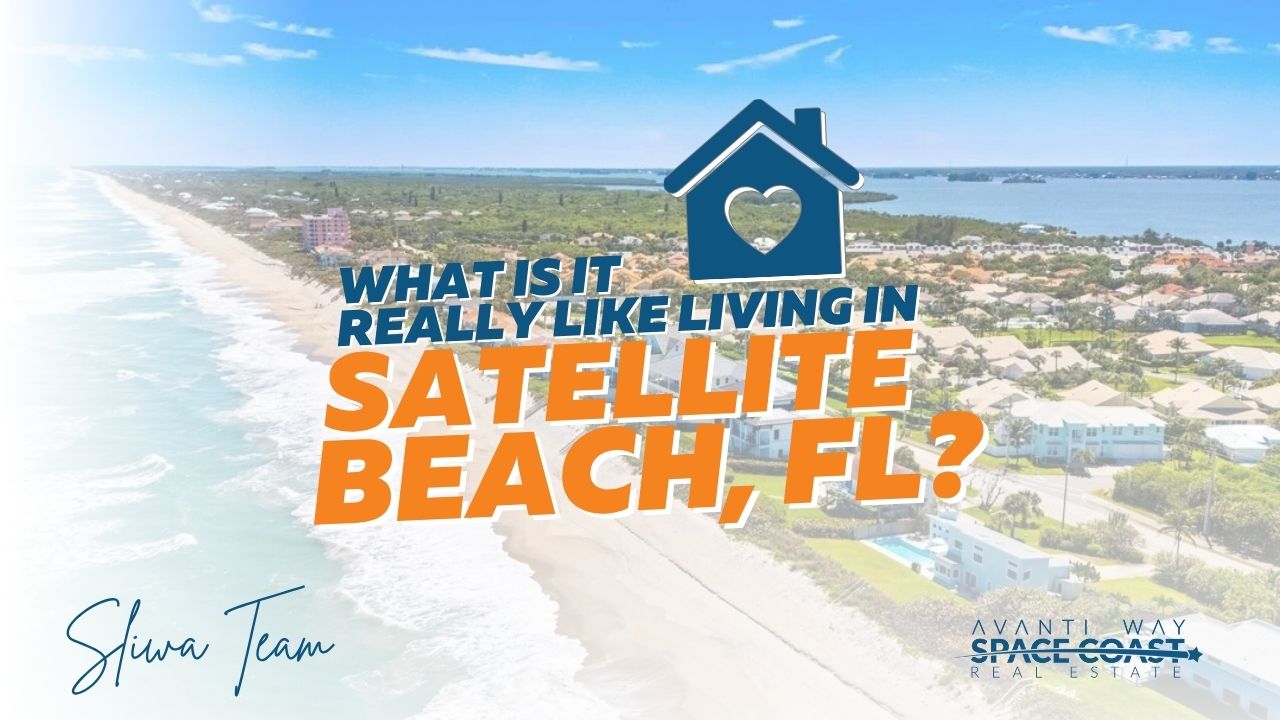 What is it really like living in Satellite Beach, Florida?