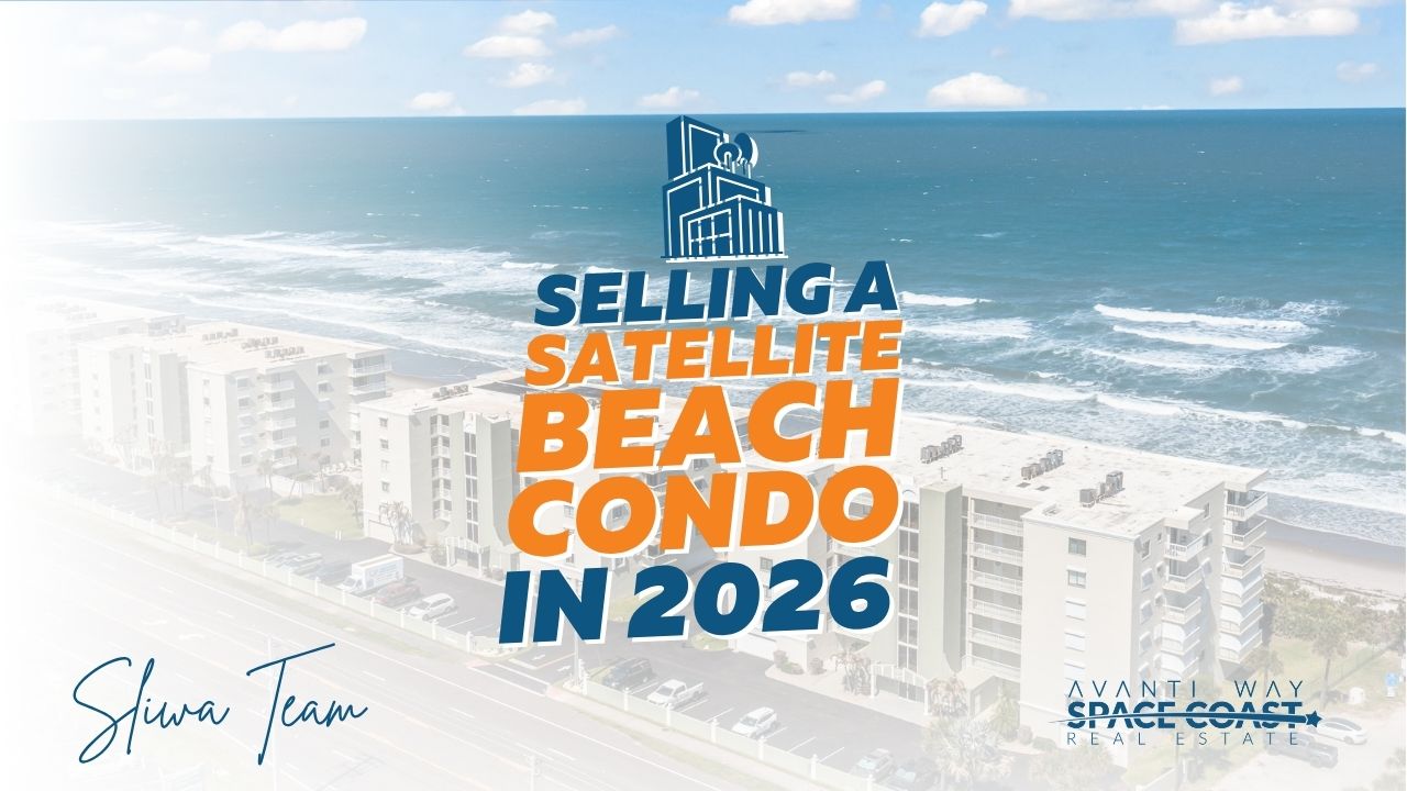 Selling a Satellite Beach Condo in 2026: Milestone Inspections, Reserve Studies and Assessments