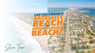 Can You Airbnb in Satellite Beach or Indian Harbour Beach?