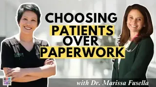 Episode 31 - Starting DPC With One Patient: How Dr. Marissa Fusella Is Finding Patients For Fusella Family Medicine