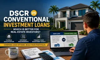 DSCR Loans vs Conventional Investment Loans in Florida