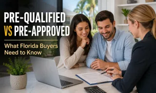 Pre-Qualified vs Pre-Approved in Florida Explained