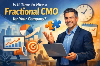 Is It Time to Hire a Fractional CMO for Your Company?