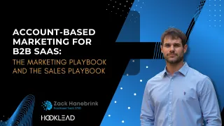 Account-Based Marketing for B2B SaaS: The Marketing Playbook and the Sales Playbook