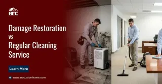 Damage Restoration vs Regular Cleaning Service: Which Do You Need?
