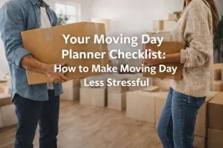 Your Moving Day Planner Checklist: How to Make Moving Day Less Stressful