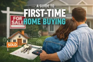 A Guide to First-Time Home Buying