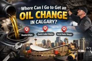 Where Can I Go to Get an Oil Change in Calgary?