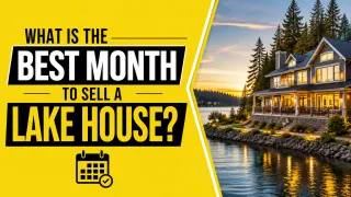 What Is the Best Month to Sell a Lake House?