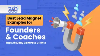 Best Lead Magnet Examples for Founders & Coaches That Actually Generate Clients