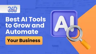 Best AI Tools to Grow and Automate Your Business
