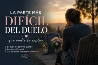 La parte más difícil del duelo que nadie te explica