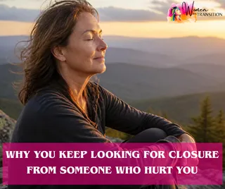 Why You Keep Looking for Closure From Someone Who Hurt You
