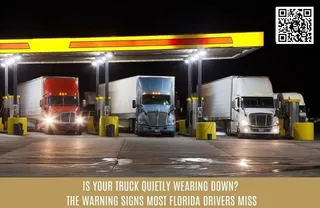 Is Your Truck Quietly Wearing Down? The Warning Signs Most Florida Drivers Miss