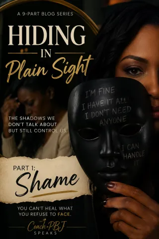 Hiding in Plain Sight: Shame