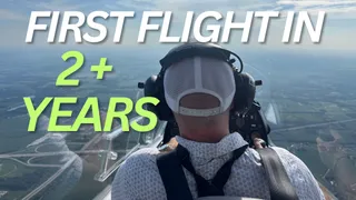 First Flight in Over 2 Years: Here's What I Learned
