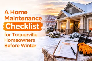 A Home Maintenance Checklist for Toquerville Homeowners Before Winter