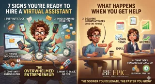 7 Signs You’re Ready to Hire a Virtual Assistant (Most Business Owners Ignore #3) 