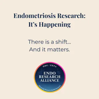 Endometriosis Research: What's Happening