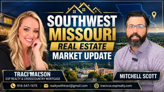 Mitchell Scott Talks Southwest Missouri Real Estate Market and Buyer Opportunity With Realtor Traci Malson