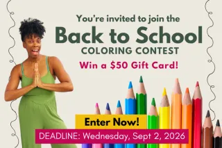 Back to School Isn’t Just for Kids: Celebrate a Fresh Start With the Back to School Coloring Contest