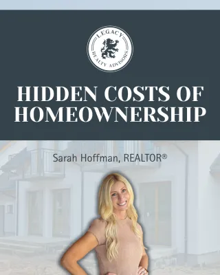 The Real Monthly Cost of Owning a Home (It's More Than Just Your Mortgage)