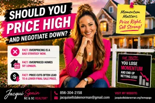 Should You Price Your Home High and Negotiate Down in NC and SC?