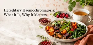Hereditary Haemochromatosis: What It Is, Why It Matters, How Nutrition Can Help
