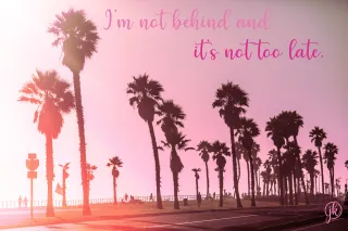 You're Not Behind 3.16.26