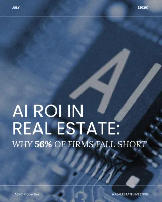 AI ROI in Real Estate: Why 56% of Firms Fall Short | ASPC Properties