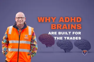 Why ADHD Brains Are Built for the Trades