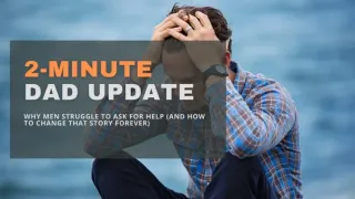 Why Men Struggle to Ask for Help (And How to Change That Story Forever)