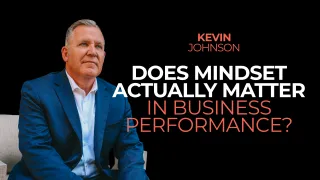 Does Mindset Actually Matter in Business Performance?