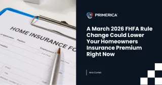 A March 2026 FHFA Rule Change Could Lower Your Homeowners Insurance Premium Right Now