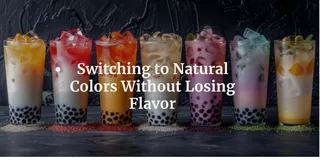 Switching to Natural Colors Without Losing Flavor