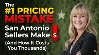 The #1 Pricing Mistake San Antonio Sellers Make (And How It Costs You Thousands)